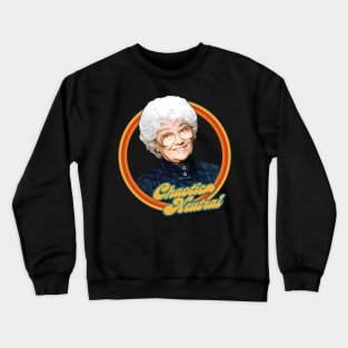 Sophia Petrillo ∆ Chaotic Neutral ∆ Golden Girls Crewneck Sweatshirt